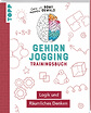 Lernxpert Gehirn Jogging Trainingbuch Logik und Räumliches Denken